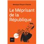 Le Méprisant de la République
