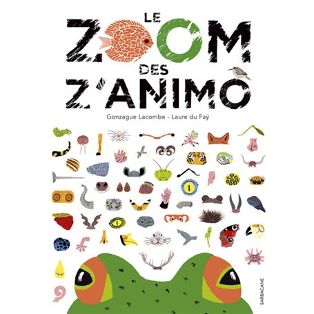 Le zoom des z'animaux
