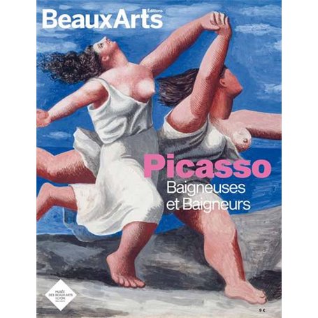 Picasso. Baigneuses et Baigneurs