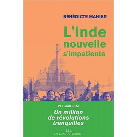 L'Inde nouvelle s'impatiente