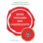 Nous voulons des coquelicots