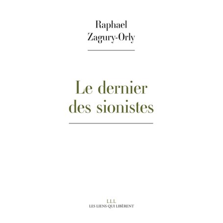 Le dernier des sionistes