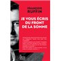 Je vous écris du front de la Somme