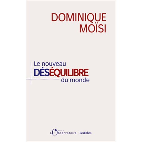 Le nouveau déséquilibre du monde