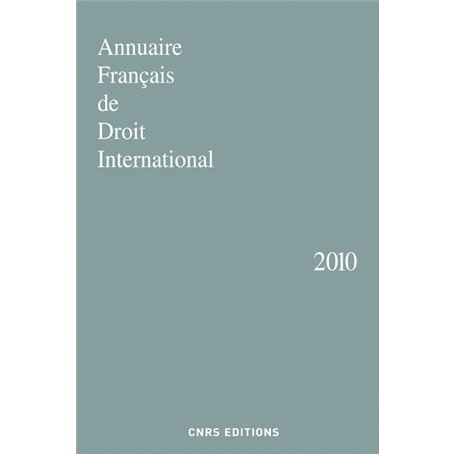 Annuaire Français de Droit International n°56-2010