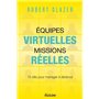 Equipes virtuelles, missions réelles - 13 clés pour manager à distance