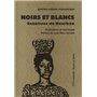 Noirs et Blancs - Esquisses de Bourbon