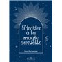 S'initier à la magie sexuelle