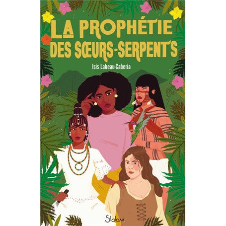 La prophétie des surs-serpents