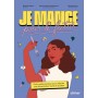 Je mange pour le futur - Petit guide pratique pour adopter une alimentation saine et durable