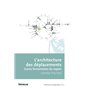 L'architecture des déplacements