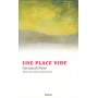 Une place vide