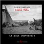 Louis Riel - Le pays improbable
