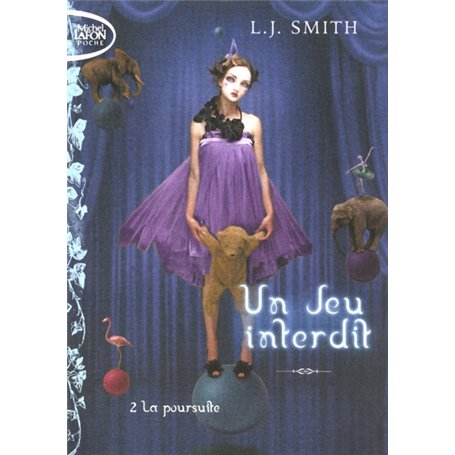 Jeu interdit T02 La poursuite