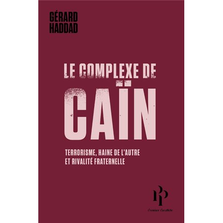 Le complexe de Caïn