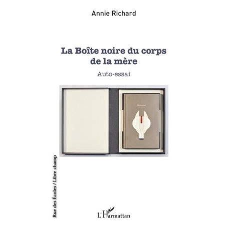 La Boîte noire du corps de la mère