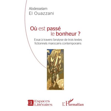 Où est passé le bonheur ?