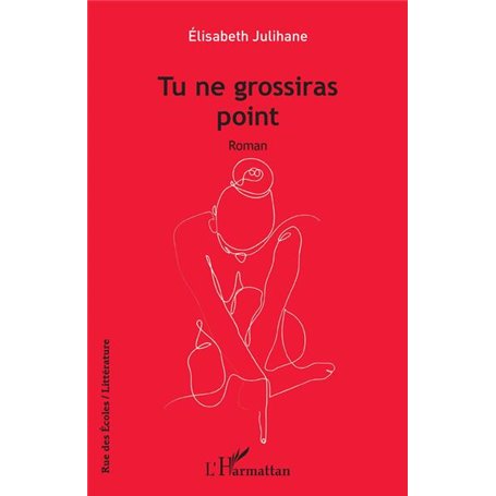 Tu ne grossiras point