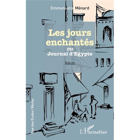 Les jours enchantés