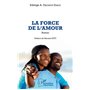 La force de l'amour