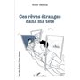 Ces rêves étranges dans ma tête