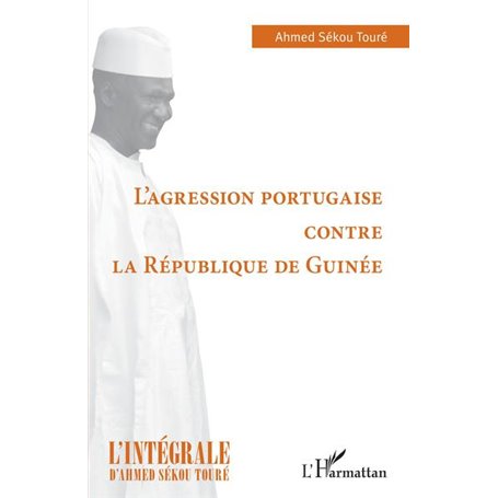 L'agression portugaise contre la République de Guinée