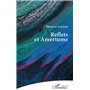 Reflets et Amertume