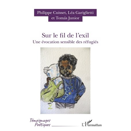 Sur le fil de l'exil