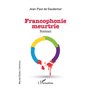 Francophonie meurtrie
