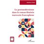 Le postmodernisme dans le roman féminin marocain francophone