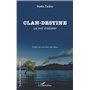 CLAN - DESTINE