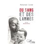 Du sang et des larmes