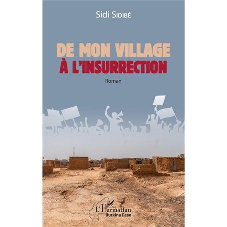 De mon village à l'insurrection
