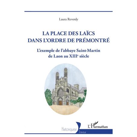 La Place des laïcs dans l'Ordre de Prémontré