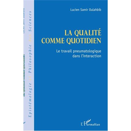 La qualité comme quotidien