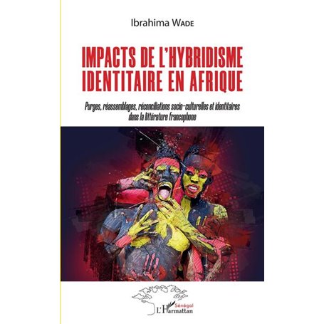 Impacts de l'hybridisme identitaire en Afrique