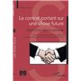 Le contrat portant sur une chose future