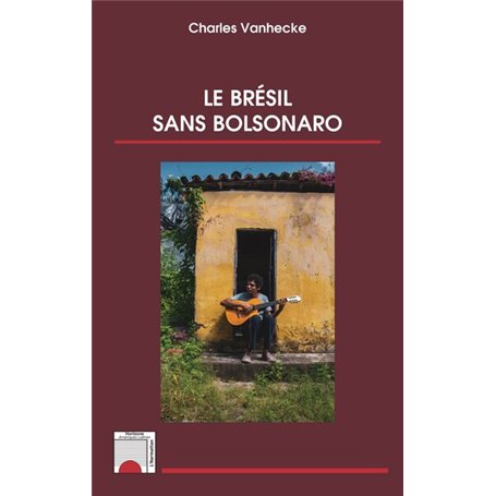 Le Brésil sans Bolsonaro