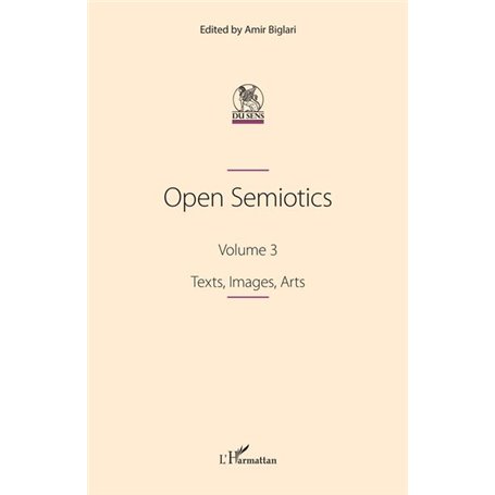 Open Semiotics. Volume 3