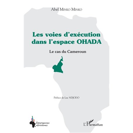Les voies d'exécution dans l'espace OHADA