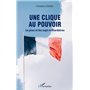 Une clique au pouvoir
