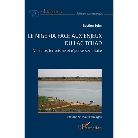 Le Nigéria face aux enjeux du lac Tchad