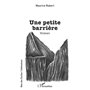 Une petite barrière