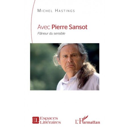 Avec Pierre Sansot
