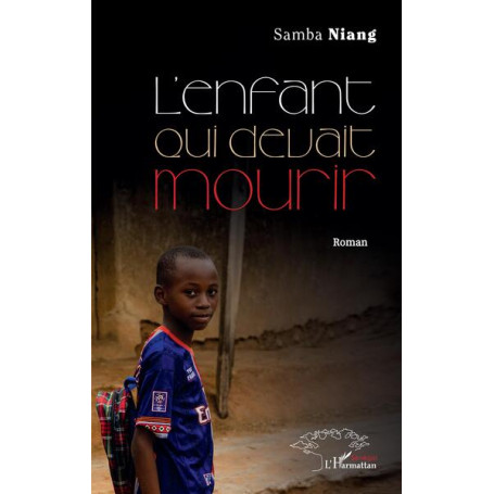 L'enfant qui devait mourir