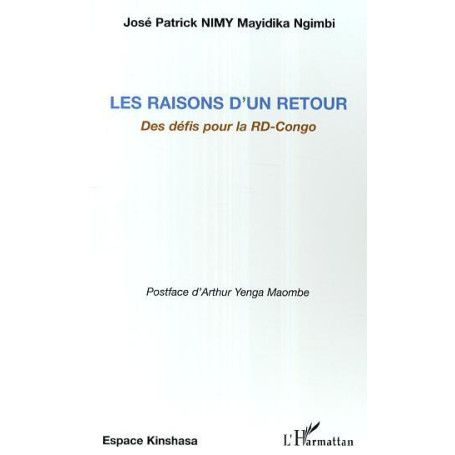 Les raisons d'un retour