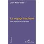 Le voyage inachevé
