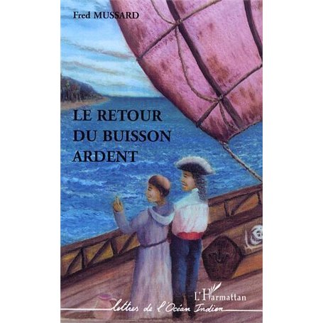 Le retour du buisson ardent