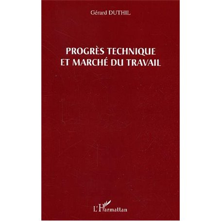 Progrès technique et marché du travail