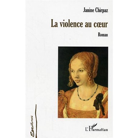 La violence au coeur
